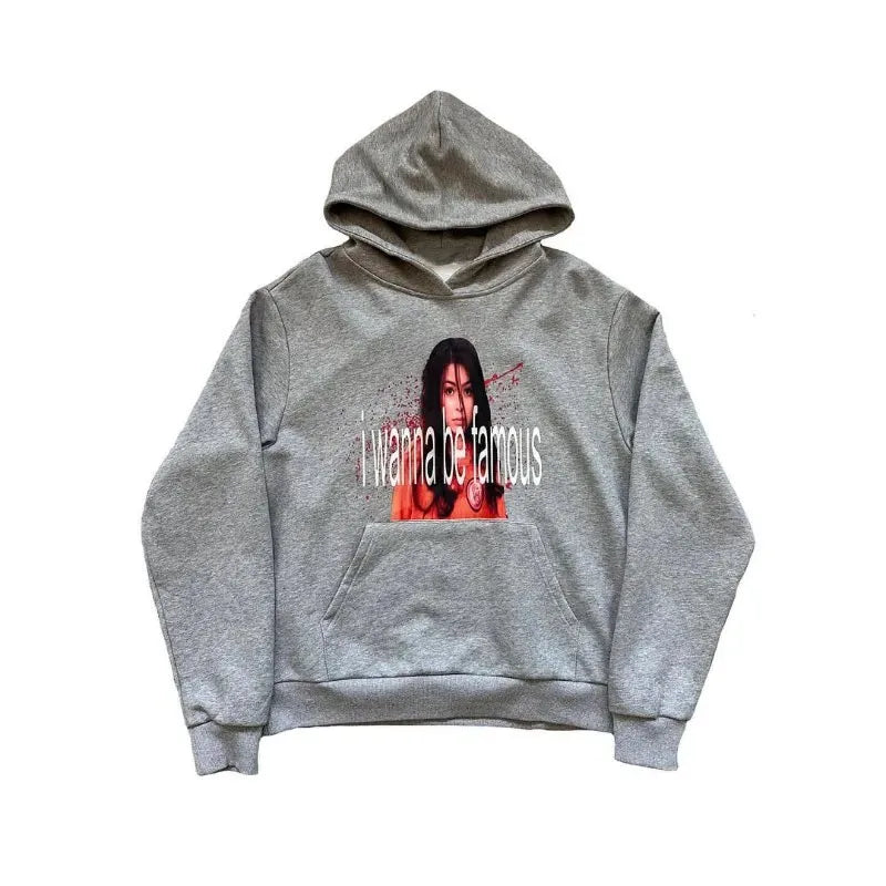 Wanna Be Famous Hoodie